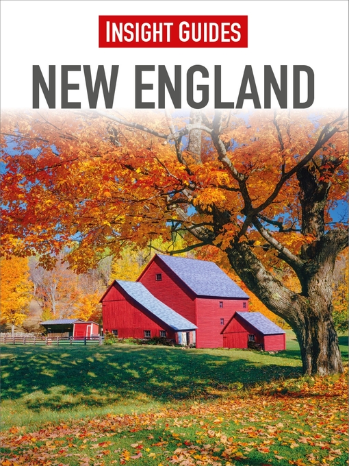 Title details for Insight Guides: New England by Insight Guides - Wait list